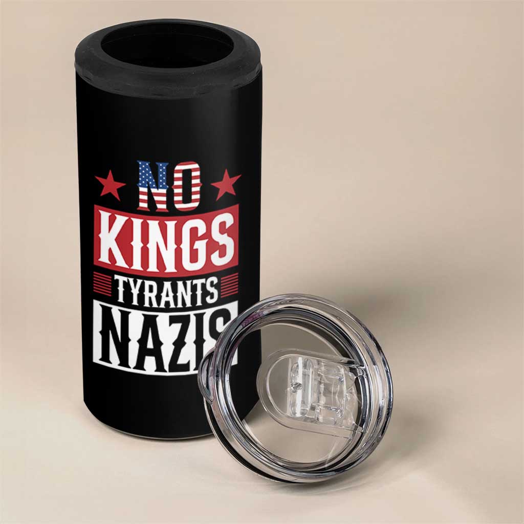 American Democracy 4 in 1 Can Cooler Tumbler No Kings No Tyrants No Nazis