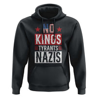 American Democracy Hoodie No Kings No Tyrants No Nazis