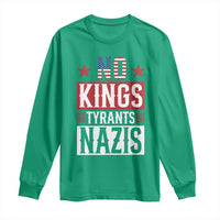 American Democracy Long Sleeve Shirt No Kings No Tyrants No Nazis