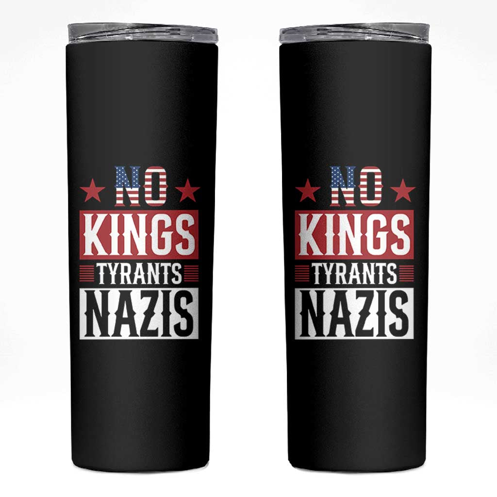 American Democracy Skinny Tumbler No Kings No Tyrants No Nazis