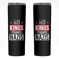 American Democracy Skinny Tumbler No Kings No Tyrants No Nazis