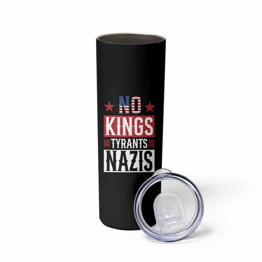 American Democracy Skinny Tumbler No Kings No Tyrants No Nazis