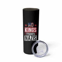 American Democracy Skinny Tumbler No Kings No Tyrants No Nazis