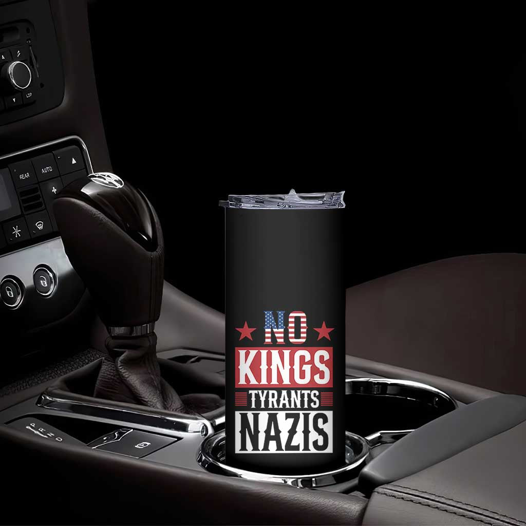 American Democracy Skinny Tumbler No Kings No Tyrants No Nazis