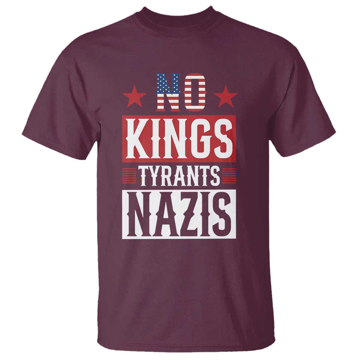 American Democracy T Shirt No Kings No Tyrants No Nazis