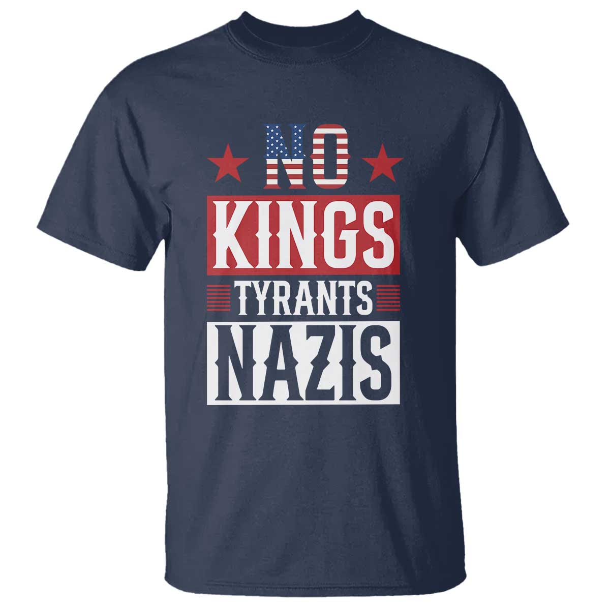 American Democracy T Shirt No Kings No Tyrants No Nazis