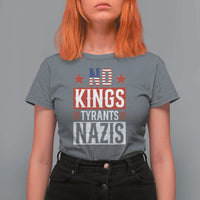 American Democracy T Shirt For Women No Kings No Tyrants No Nazis