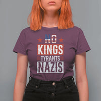 American Democracy T Shirt For Women No Kings No Tyrants No Nazis