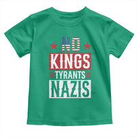 American Democracy Toddler T Shirt No Kings No Tyrants No Nazis