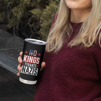 American Democracy Tumbler Cup No Kings No Tyrants No Nazis