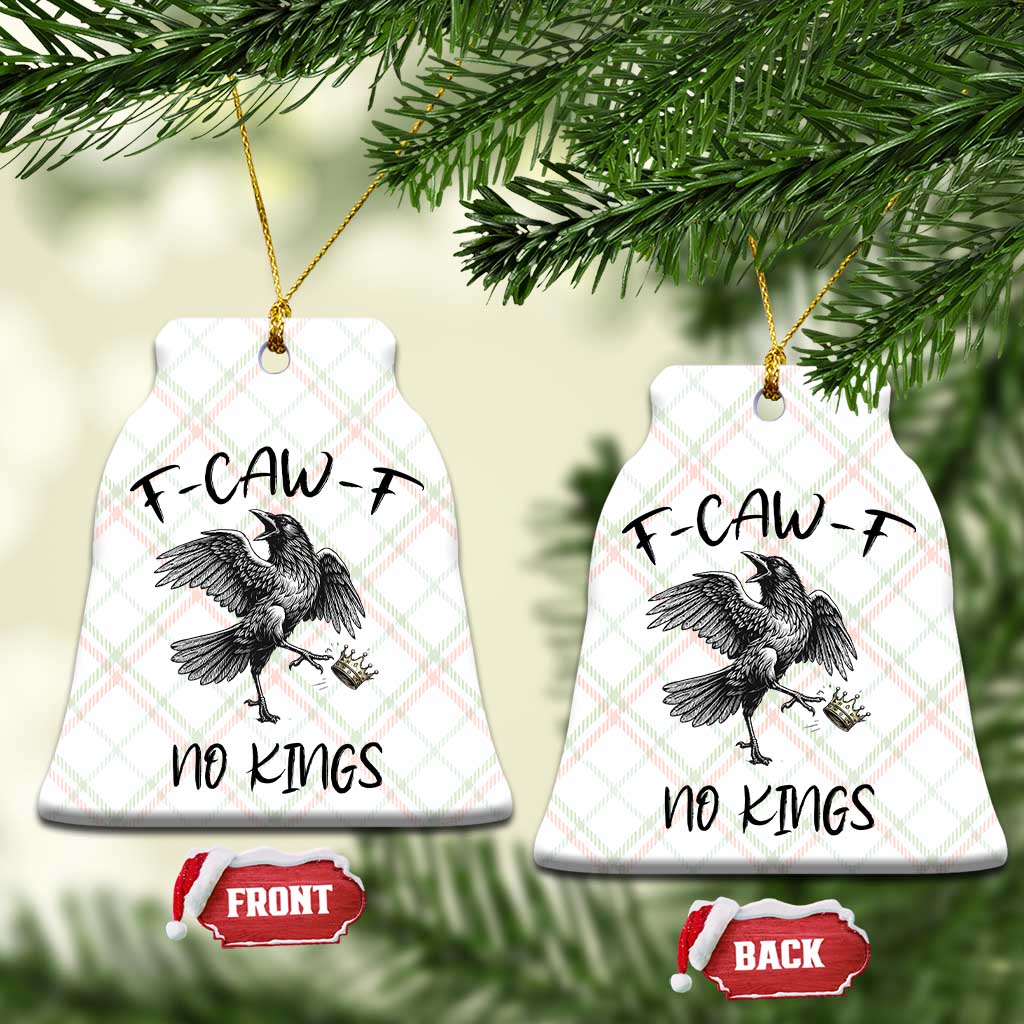 Funny Raven Kicking Crown No Kings Ceramic Ornament F Caw F