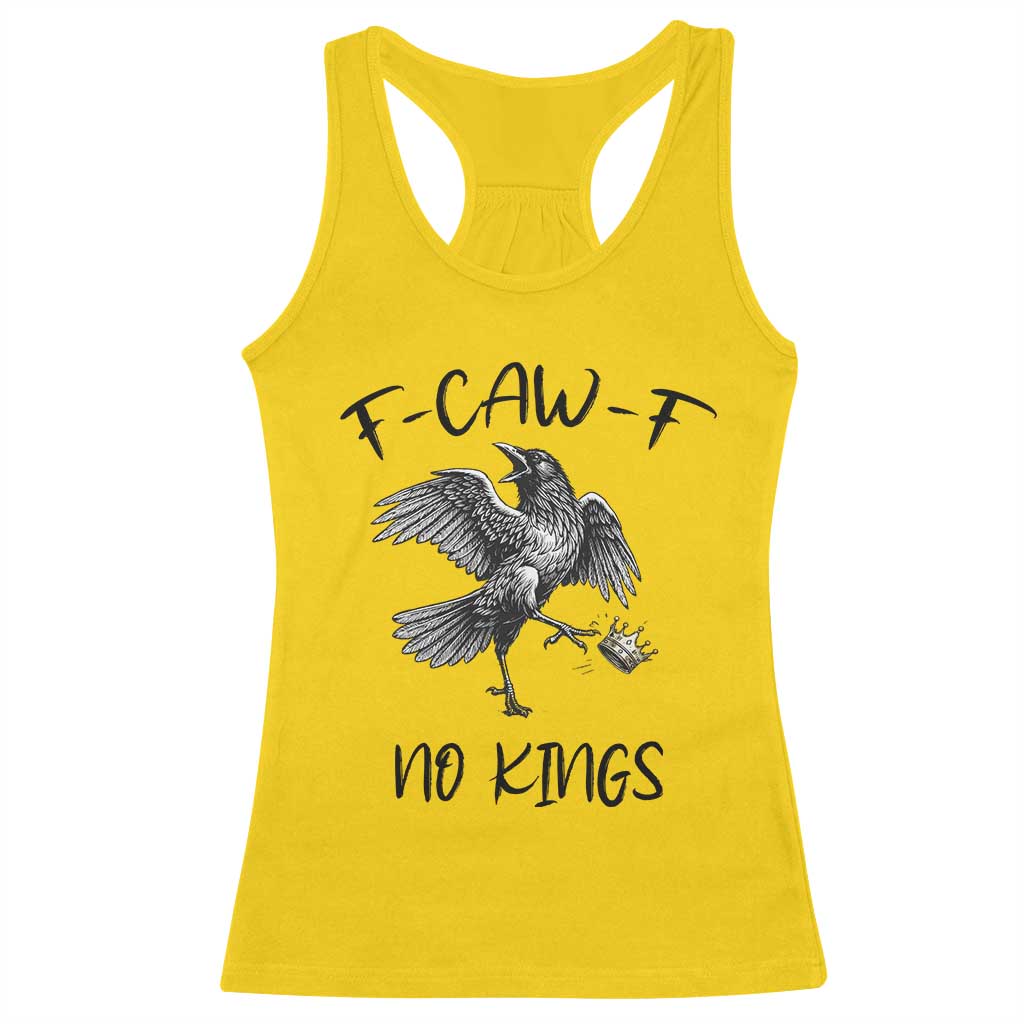 Funny Raven Kicking Crown No Kings Racerback Tank Top F Caw F