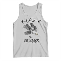 Funny Raven Kicking Crown No Kings Tank Top F Caw F