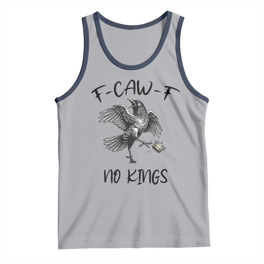 Funny Raven Kicking Crown No Kings Tank Top F Caw F