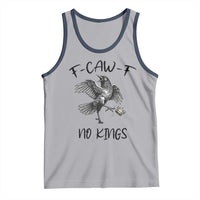 Funny Raven Kicking Crown No Kings Tank Top F Caw F