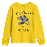 Funny Raven Kicking Crown No Kings Youth Sweatshirt F Caw F