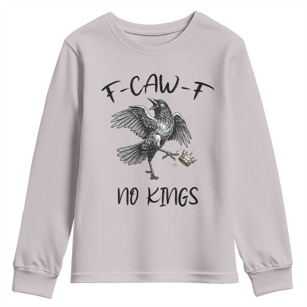 Funny Raven Kicking Crown No Kings Youth Sweatshirt F Caw F