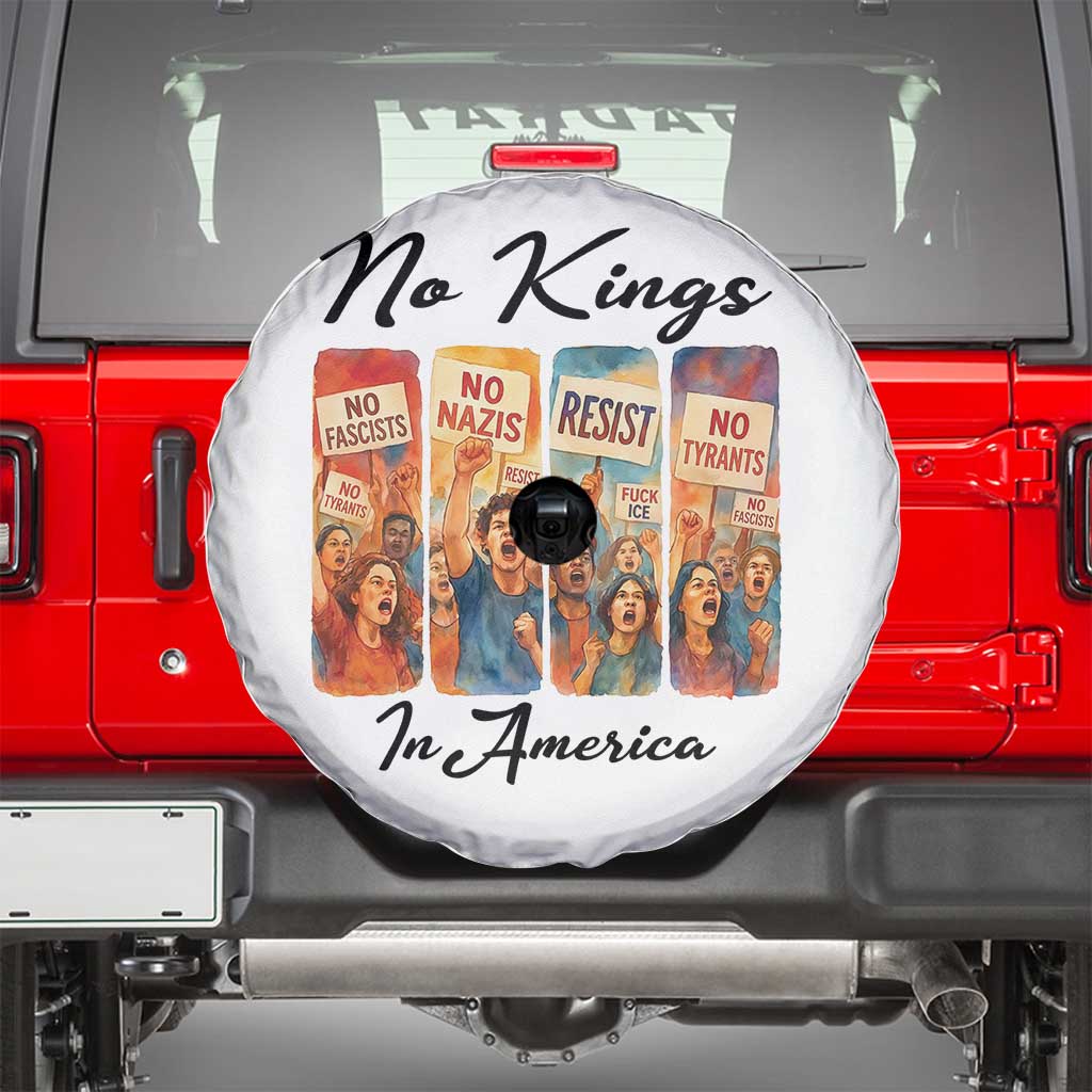 No Kings In America Spare Tire Cover American Anti Authoritarian Protest
