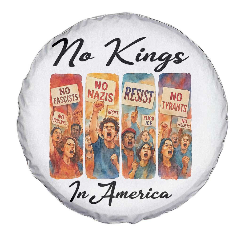 No Kings In America Spare Tire Cover American Anti Authoritarian Protest