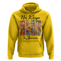 No Kings In America Hoodie American Anti Authoritarian Protest