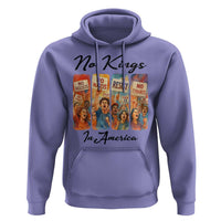 No Kings In America Hoodie American Anti Authoritarian Protest