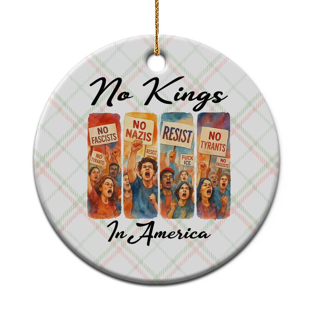 No Kings In America Ceramic Ornament American Anti Authoritarian Protest