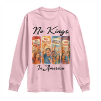 No Kings In America Long Sleeve Shirt American Anti Authoritarian Protest