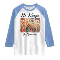 No Kings In America Raglan Shirt American Anti Authoritarian Protest