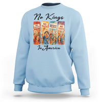 No Kings In America Sweatshirt American Anti Authoritarian Protest