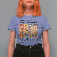 No Kings In America T Shirt For Women American Anti Authoritarian Protest