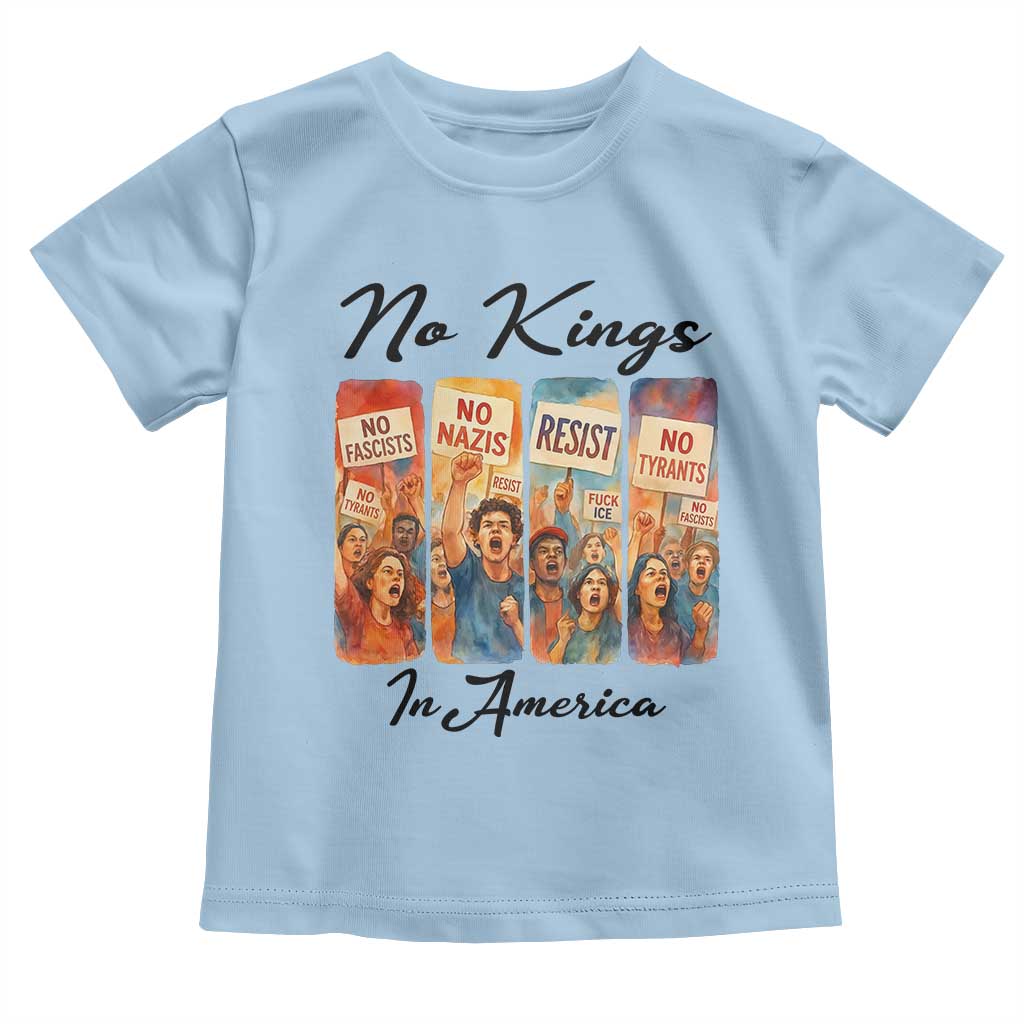 No Kings In America Toddler T Shirt American Anti Authoritarian Protest