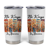 No Kings In America Tumbler Cup American Anti Authoritarian Protest