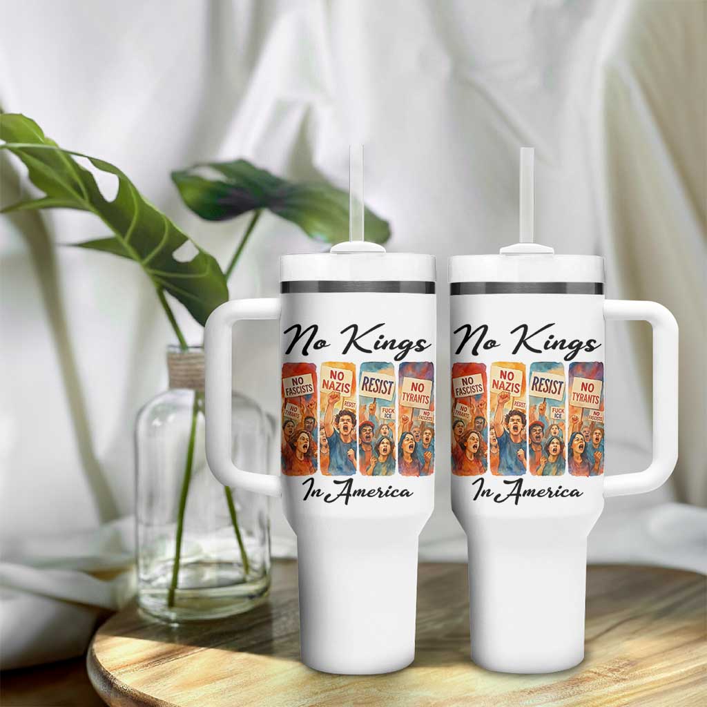 No Kings In America Tumbler With Handle American Anti Authoritarian Protest