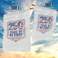 250 Years Of No Kings Garden Flag American Freedom Protest