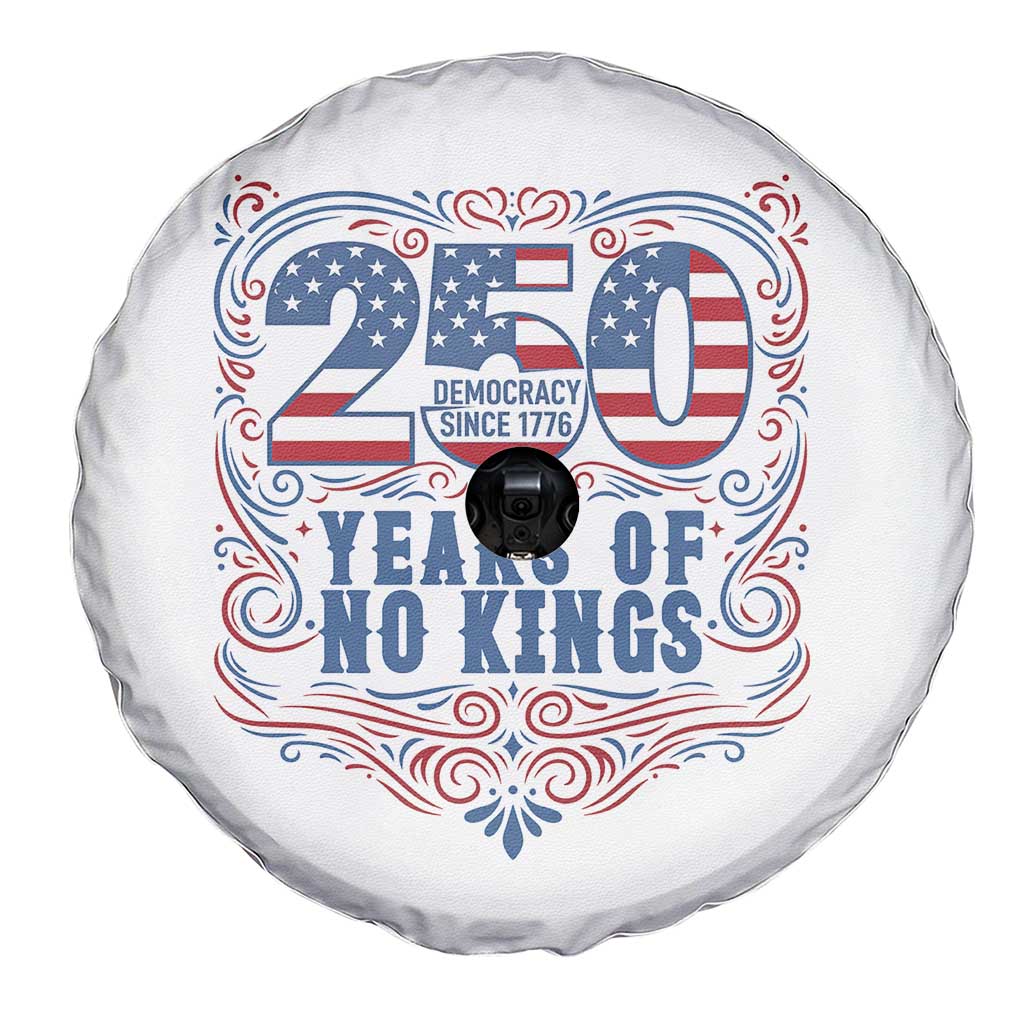 250 Years Of No Kings Spare Tire Cover American Freedom Protest