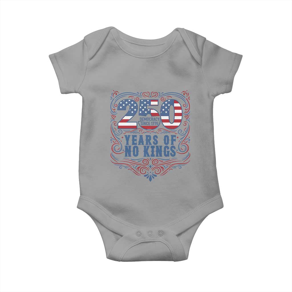 250 Years Of No Kings Baby Onesie American Freedom Protest