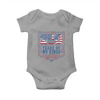 250 Years Of No Kings Baby Onesie American Freedom Protest
