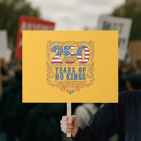 250 Years Of No Kings Protest Sign American Freedom Protest