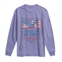 250 Years Of No Kings Long Sleeve Shirt American Freedom Protest
