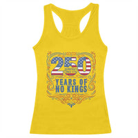250 Years Of No Kings Racerback Tank Top American Freedom Protest
