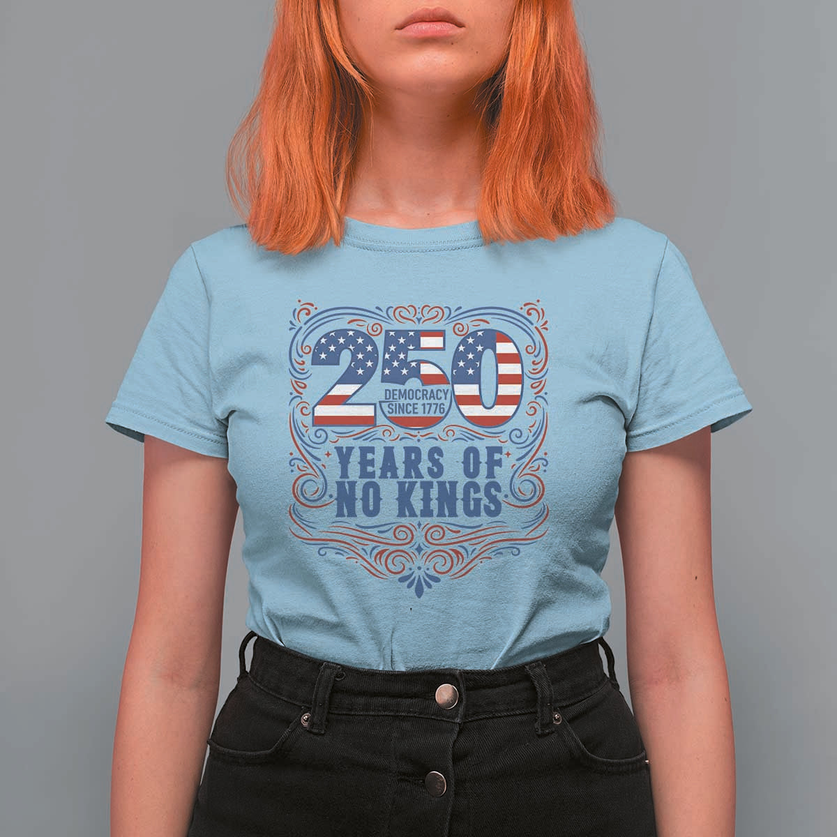 250 Years Of No Kings T Shirt For Women American Freedom Protest