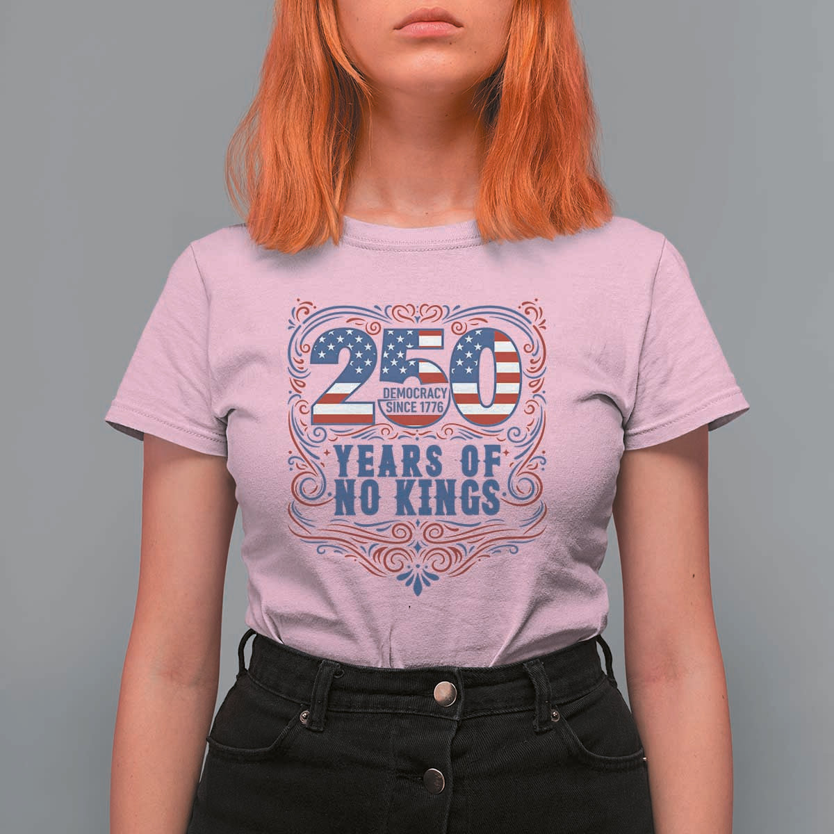 250 Years Of No Kings T Shirt For Women American Freedom Protest