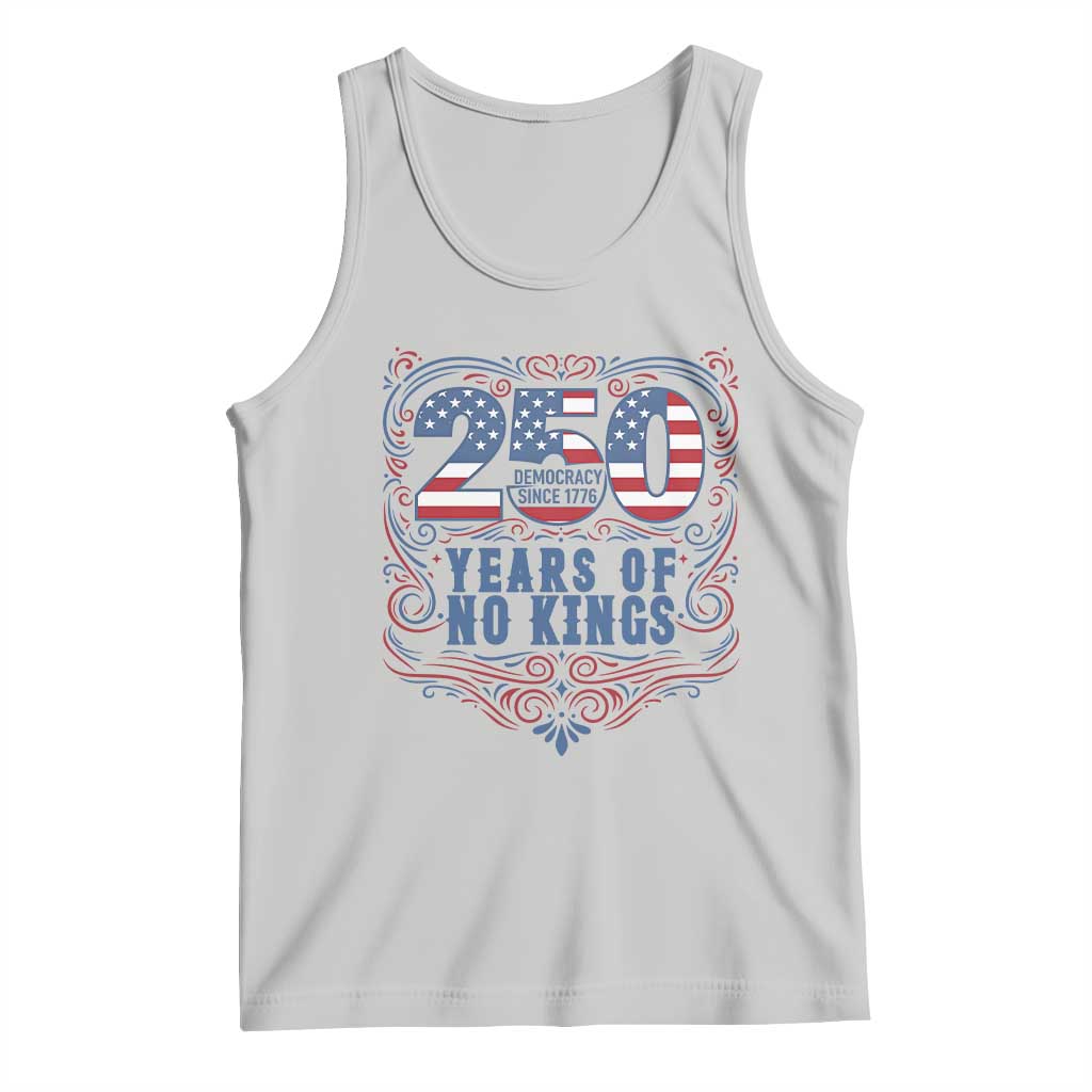 250 Years Of No Kings Tank Top American Freedom Protest