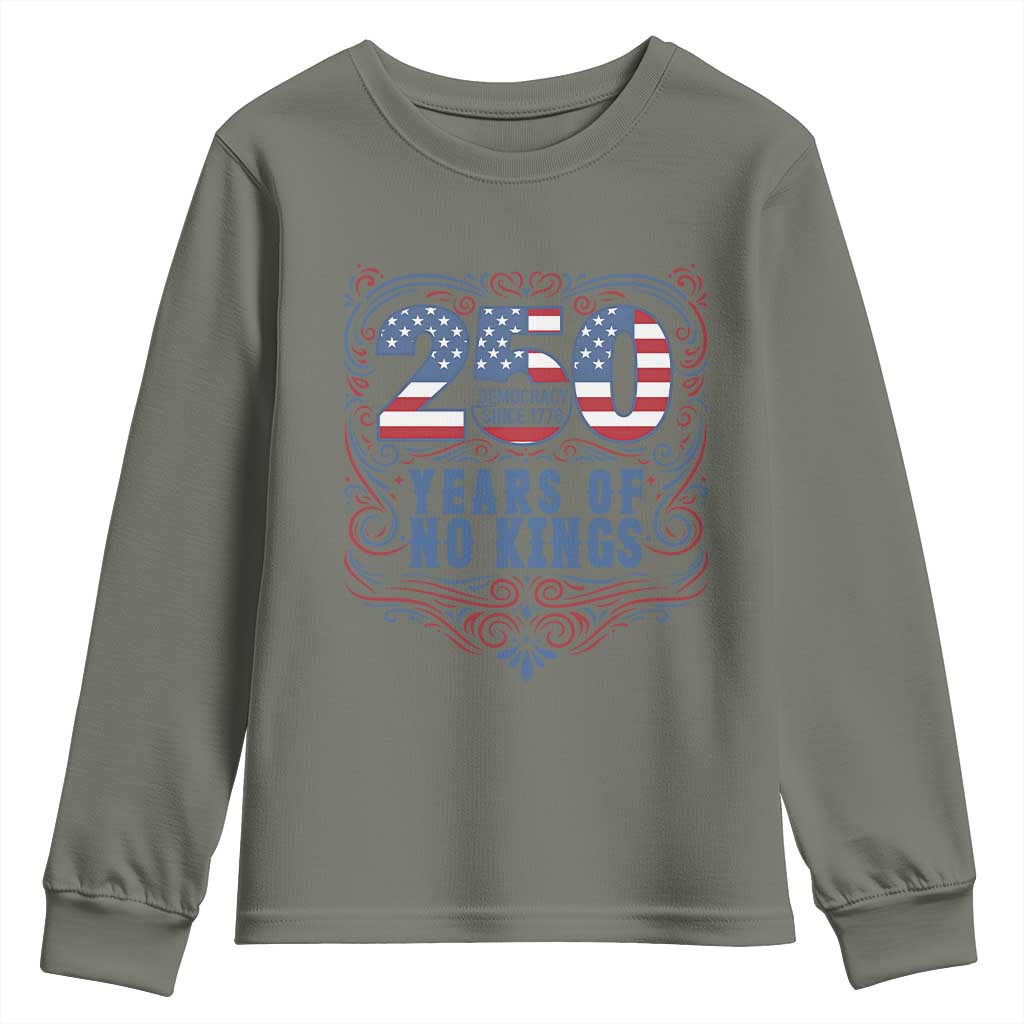 250 Years Of No Kings Youth Sweatshirt American Freedom Protest