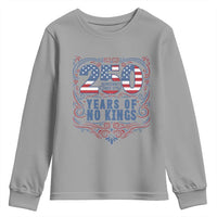 250 Years Of No Kings Youth Sweatshirt American Freedom Protest