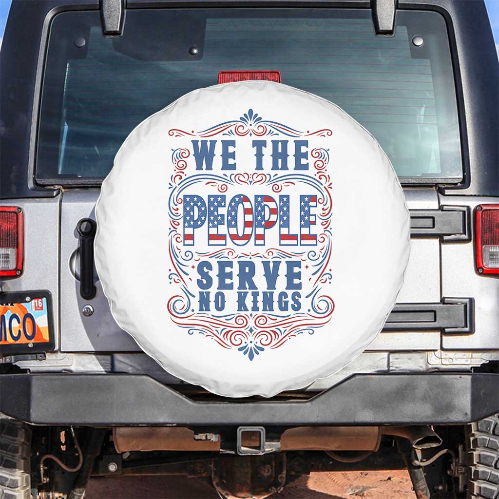 We The People Serve No Kings Spare Tire Cover American Patriot Freedom Gift