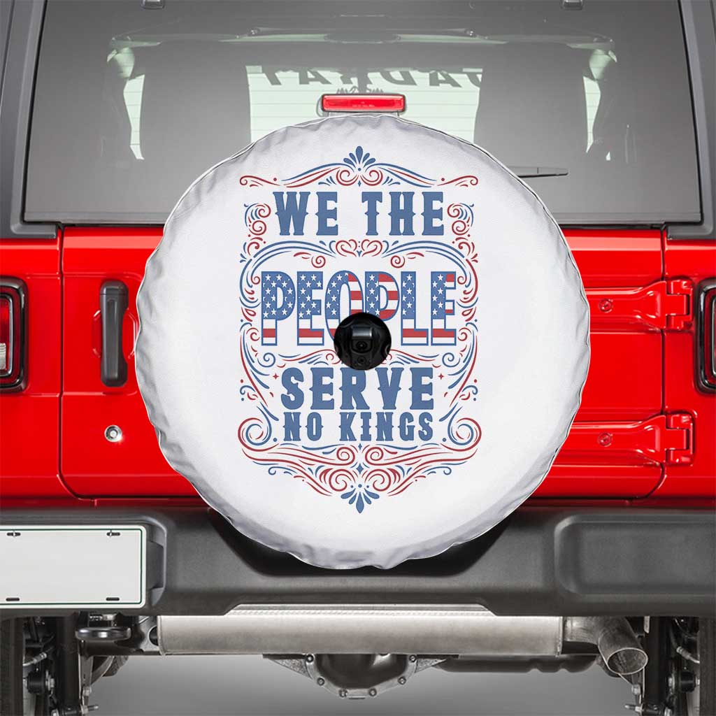 We The People Serve No Kings Spare Tire Cover American Patriot Freedom Gift