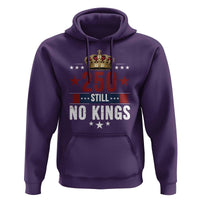 250 Still No Kings Hoodie American Patriot Freedom