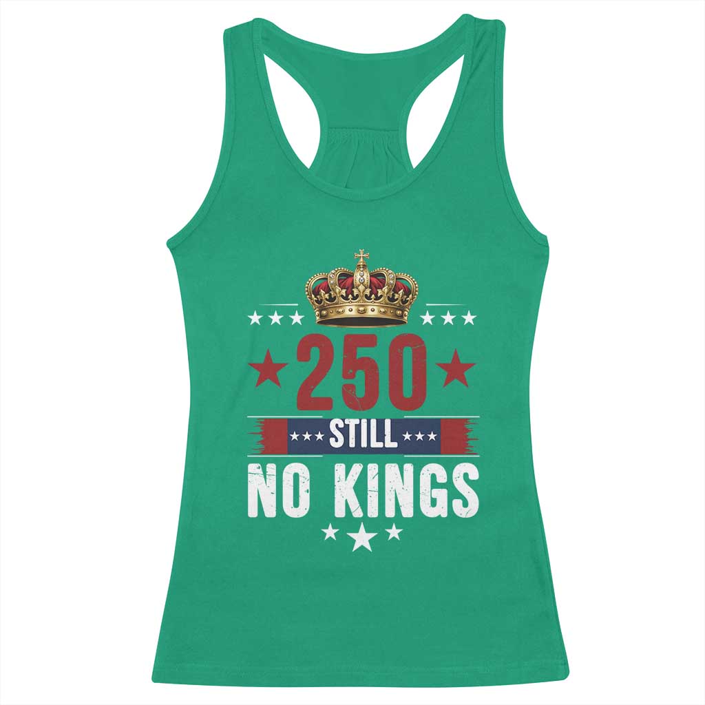 250 Still No Kings Racerback Tank Top American Patriot Freedom