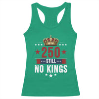 250 Still No Kings Racerback Tank Top American Patriot Freedom